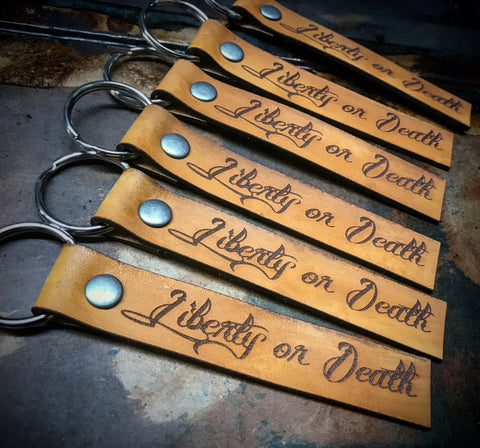 Liberty or Death Keychain - EIGHT2TEN- Kydex Holsters